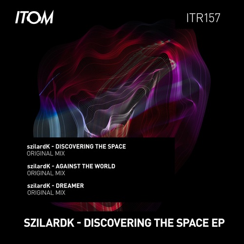 szilardK - Discovering the Space [ITR157]